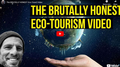 The brutally honest eco-travel video